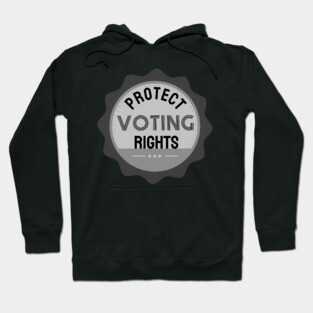Protect Voting Rights Hoodie