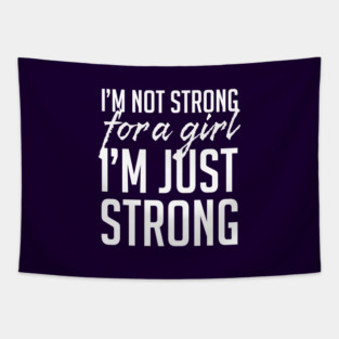 Strong for a Girl Tapestry