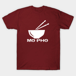 Mo Pho T-Shirt