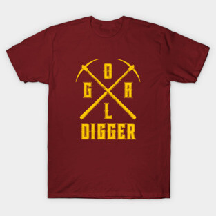 Goal Digger T-Shirt