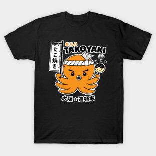 Kawaii Cute Takoyaki Osaka Dotonbori T-Shirt