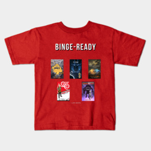 Binge Ready: Books! Feat. RJ Tolson Kids T-Shirt