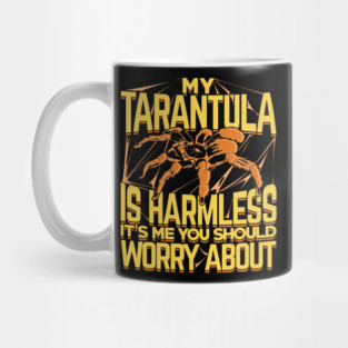 Funny Tarantula Pet Animal Spider Owner Gift Mug