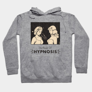 The Power Of Hypnosis Hoodie