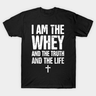 Funny Christian Workout Quote T-Shirt