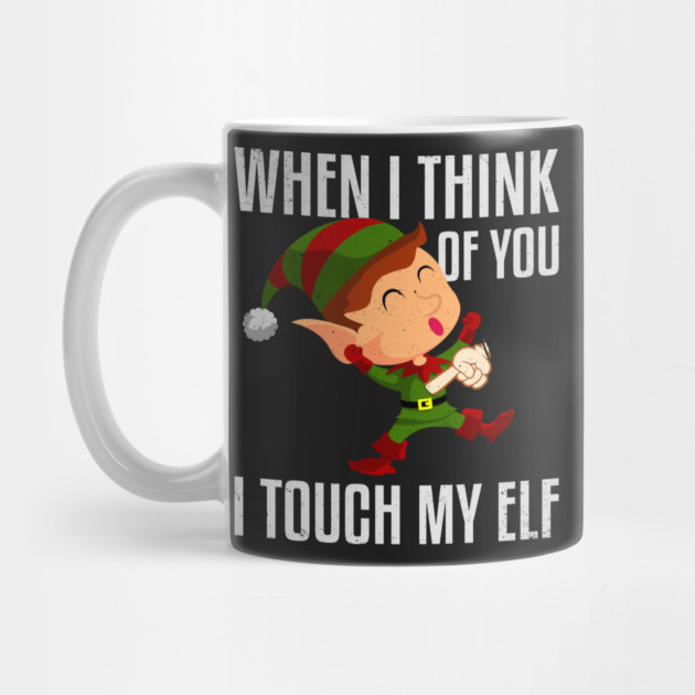 When I Think Of You I Touch My Elf by belownormal