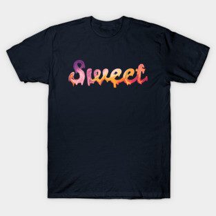 Sweet T-Shirt
