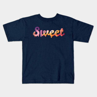 Sweet Kids T-Shirt
