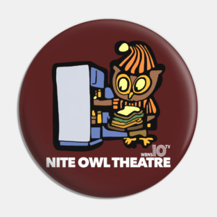 Nite Owl Theatre - Retro Movie Series Horror Host Show Pin
