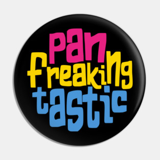 Pansexual Pride Pantastic Pin