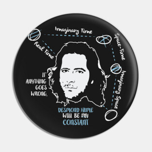 Desmond Hume - My constant - Light Pin