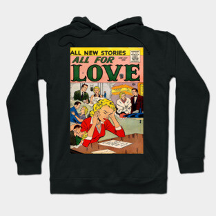 Vintage Romance Comic Book Cover - All For Love Hoodie