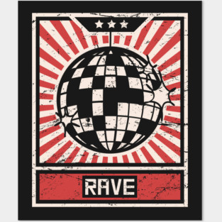 RAVE – Propaganda Disco Ball Posters and Art