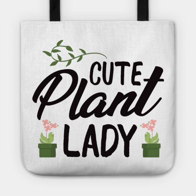 Cute plant lady Tote by Tshirtiz
