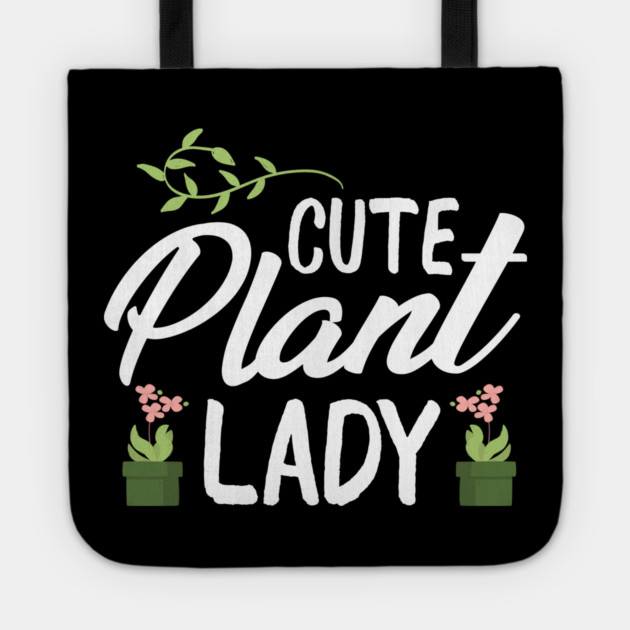 Cute plant lady Tote by Tshirtiz