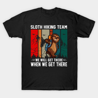 sloth hiking team T-Shirt