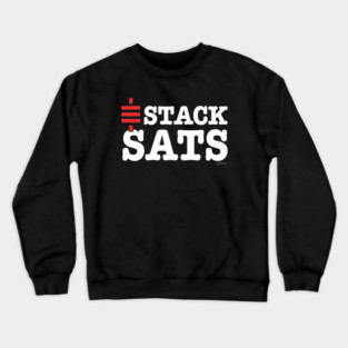 I [sat symbol] STACK SATS Crewneck Sweatshirt