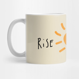 Rise and Shine Mug