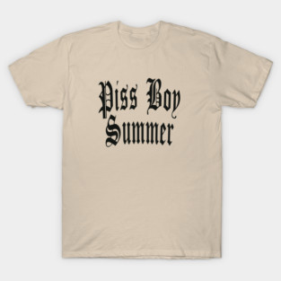 Piss Boy Summer T-Shirt