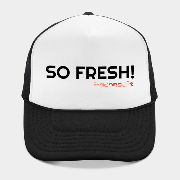 So Fresh by baconsale