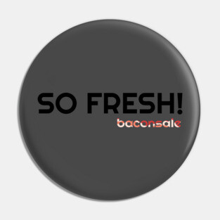 So Fresh Pin