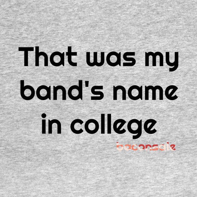 Baconsale Band Name by baconsale