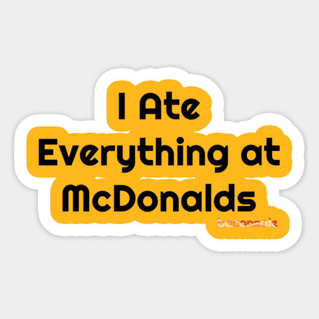 Baconsale Ate McDonalds Sticker by baconsale