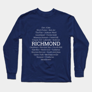 Neighborhoods of Richmond, Virginia Long Sleeve T-Shirt