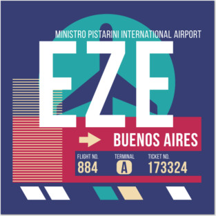 Buenos Aries, Argentina (EZE) Airport Code Baggage Tag E Posters and Art