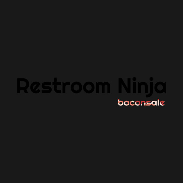 Restroom Ninja by baconsale