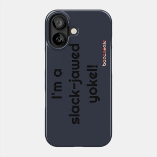 Yokel Baconsale Phone Case