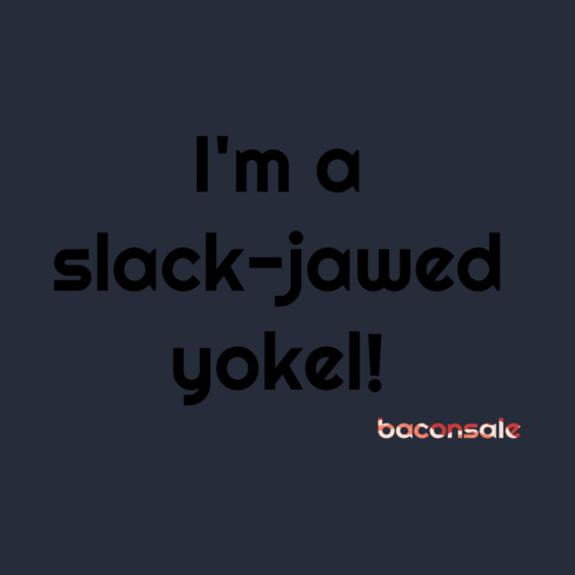Yokel Baconsale by Baconsale