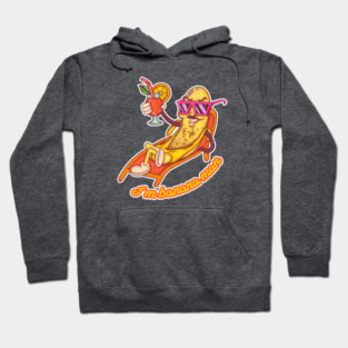 Chill banana man Hoodie