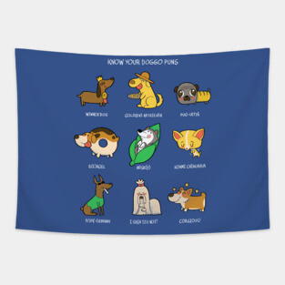 Know you doggo puns! Tapestry