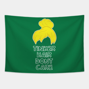 Tinker Hair Dont Care Tapestry