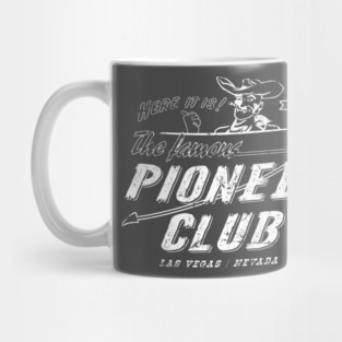 The Famous Pioneer Club Mug
