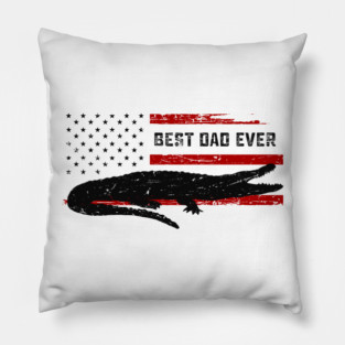 Best alligator dad ever Funny Gift Idea Pillow