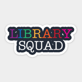 Library Squad Sticker