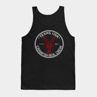 Texas Crawfish Boil Crew - Crawdaddy Crayfish Lover Tank Top