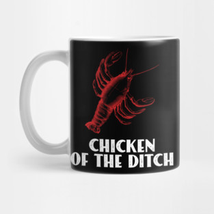 Chicken of The Ditch Crawfish Boil Louisiana Cajun Crayfish Mug