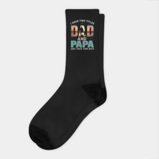 Father`s Day - Dad have two titels Socks