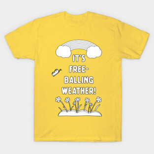 Free-Balling T-Shirt