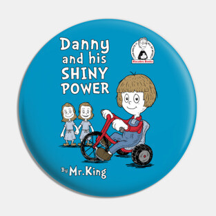 shiny danny! Pin