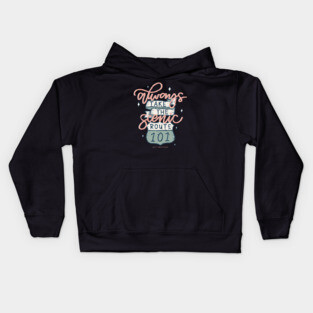 Take the scenic route Kids Hoodie