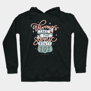 Take the scenic route Hoodie