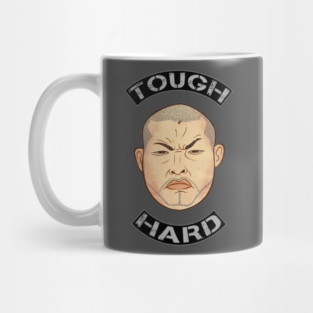 Tough & Hard Mug