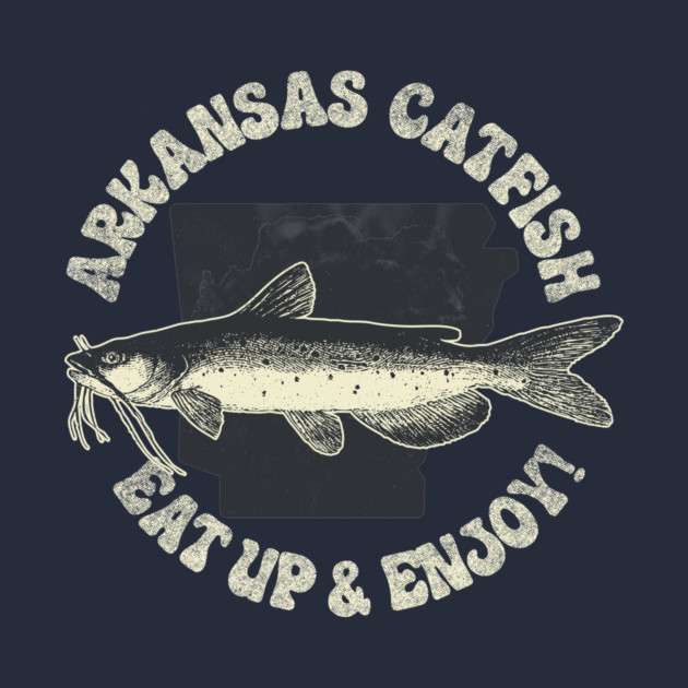 Arkansas Catfish - Eat Up by rt-shirts