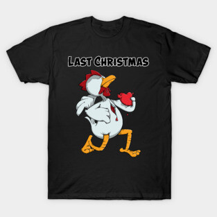 Last Christmas T-Shirt