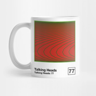 Talking Heads 77 / Minimalist Style Graphic Artwork Design Mug