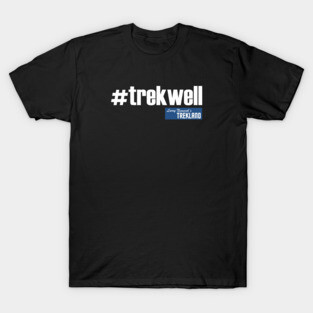 #trekwell T-Shirt